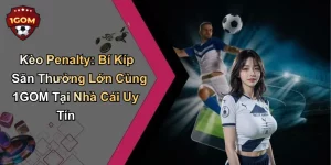 Kèo Penalty