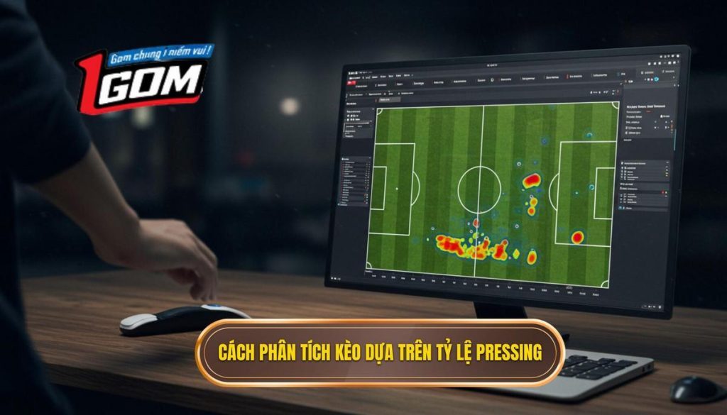 Cách phân tích kèo dựa trên tỷ lệ pressing