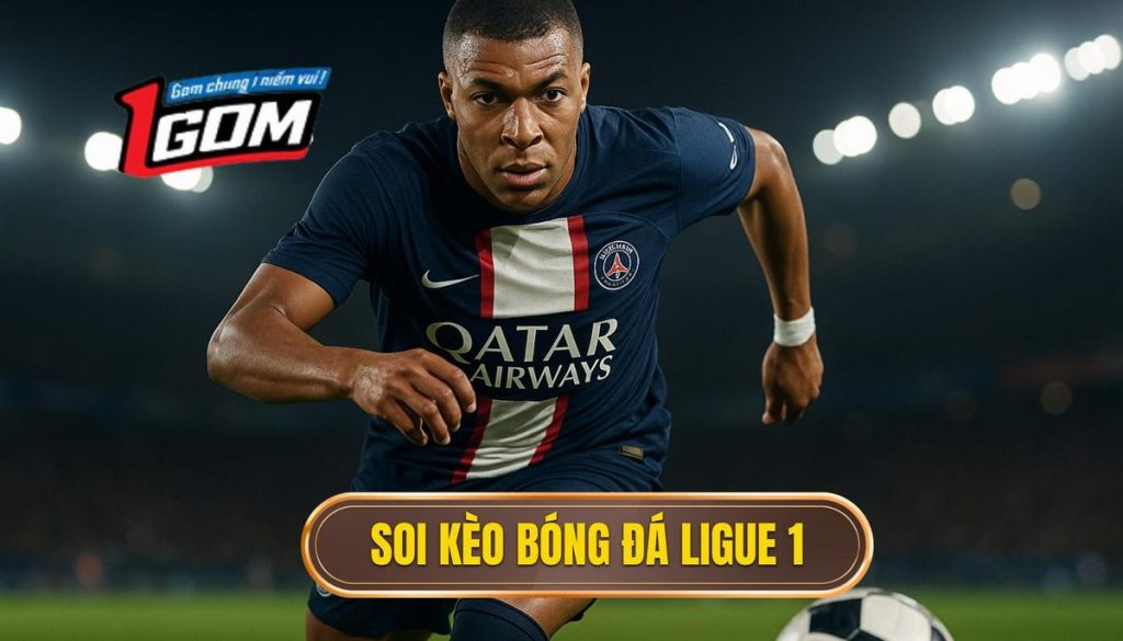 Soi kèo bóng đá Ligue 1