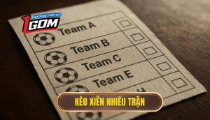 thumb - kèo xiên nhiều trận