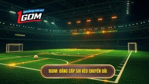 Cách phân tích kèo dựa trên tỷ lệ chuyền dài - Bí quyết 1GOM