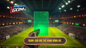 Thẻ xanh trong bóng đá là gì