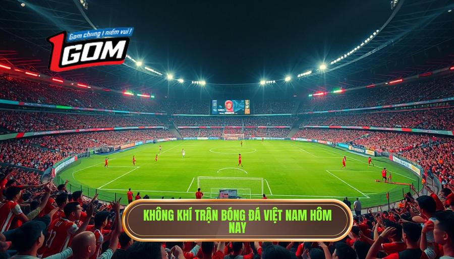 Sức nóng của các trận đấu trực tiếp bóng đá Việt Nam hôm nay