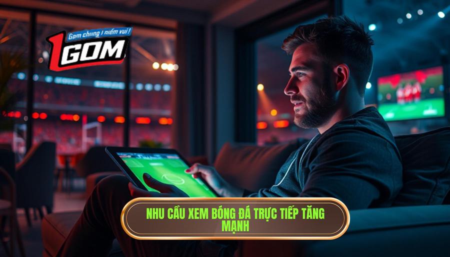 Tại sao nhu cầu tìm kiếm link xem bóng đá trực tiếp hôm nay ngày càng tăng?
