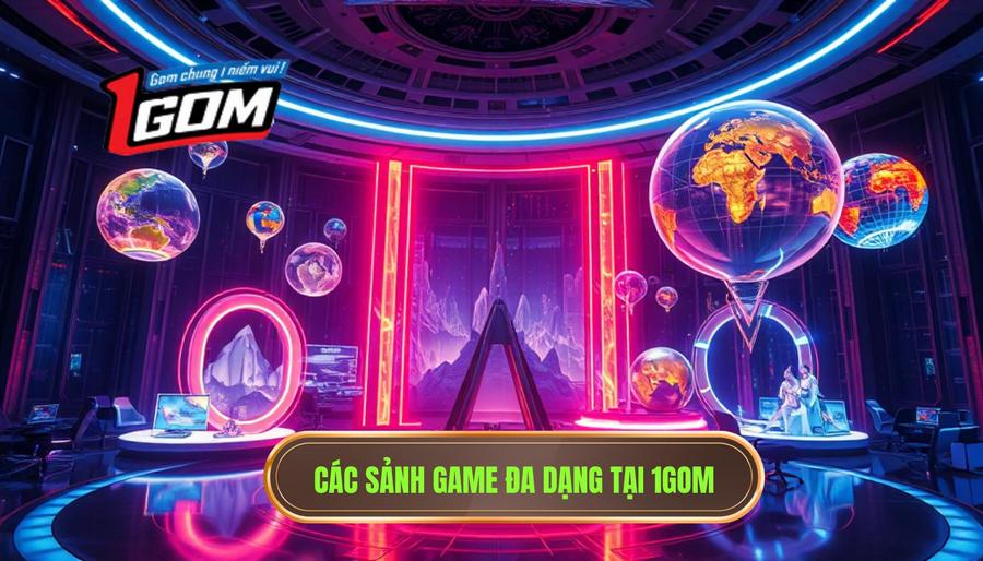 2. Chi tiết các sảnh game khi khám phá kho trò chơi đa dạng của 1GOM 2. Chi tiết các sảnh game khi khám phá kho trò chơi đa dạng của 1GOM